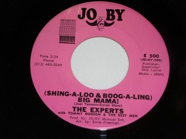 The Experts Shing A Loo Boog A Ling Big Mama My Love Is Real 45 Rpm Record Jo By - £234.93 GBP