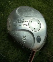 Callaway Great Big Bertha Hawkeye Fairway 5 Wood RH Graphite R-Flex Winn... - $18.90
