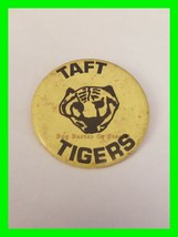 Original Vintage 1970&#39;S Large Pin Back / Button Taft Tigers With Tiger Logo - £11.94 GBP