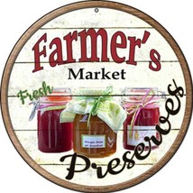 Farmer&#39;s Market Fresh Preserves Novelty 8&quot; Metal Circular Sign NEW! - £7.06 GBP