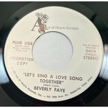 Beverly Faye Let&#39;s Sing a Love Song Together 45 Country Promo 1973 VG+ - $9.97