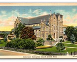 Immaculate Conception Church Lowell Massachusetts MA Linen Postcard Y14 - $1.93