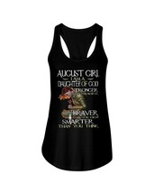 August Girl Tank Tops I Am A Daughter Of God Stronger Smarter Braver Wom... - £15.72 GBP