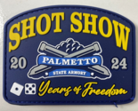 Shot Show 2024 Palmetto 15 Years Of Freedom Tactical Patch - £15.56 GBP