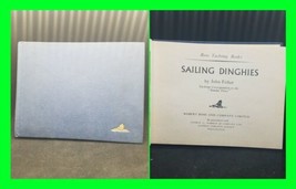 1953 SAILING DINGHIES Book By Fisher &amp; Ross Hardcover Blue cloth, gilt t... - £27.24 GBP