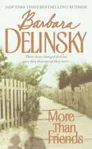 More Than Friends [Mass Market Paperback] Delinsky, Barbara - $6.86
