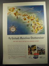 1951 United Air lines Ad - Fly United&#39;s Mainliner Stratocruiser and have time - £14.54 GBP