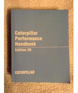 Caterpillar Performance Handbook (Edition 36) [Paperback] Corp Caterpillar - £47.76 GBP