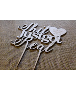 Custom Cake Topper Sh.. Just Got Real Personalized YOUR ENGRAVER Wedding... - $275.39 MXN