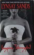 Vampire, Interrupted: An Argeneau Novel by Lynsay Sands - $11.50