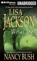 Wicked Lies by Lisa Jackson and Nancy Bush (2011, Audio CDs, Unabridged) - £13.86 GBP