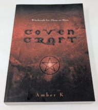 Covencraft Witchcraft for Three or More by Amber K Paperback Book 2003 V... - £11.37 GBP