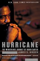 Hurricane: The Miraculous Journey of Rubin Carter [Paperback] Hirsch, James S. - £5.81 GBP