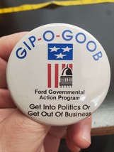 Gip-O-Goob Ford Governmental Action Program - Get into Politics or Get O... - $15.58