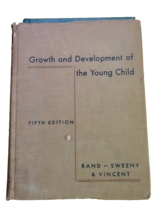 Growth and Development of the Young Child Hardcover Book - £0.77 GBP