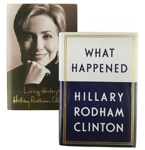 Living History and What Happened Hillary Rodham Clinton Lot - £19.27 GBP