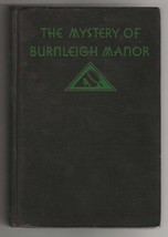Walter Livingston MYSTERY OF BURNLEIGH MANOR First edition 1930 Mystery ... - $13.49