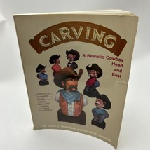 Carving A Realistic Cowboy Head and Bust Cecil Wakefield and Merle Schmid - $55.20