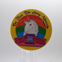 Vintage 1984 &quot;I&#39;ve Seen The Living Unicorn&quot; Ringling Bros Circus 3&quot; Dia Button - $24.63