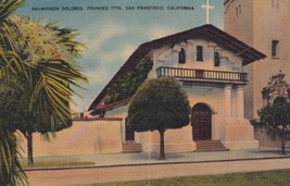 Mission Dolores Founded 1776 San Francisco California CA Postcard D41 - $2.99