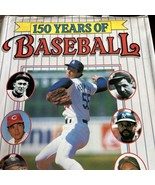 1989, &quot;150 Years of Baseball&quot; by Perry Barber, Owen Kean, Stephen Hanks ... - £19.45 GBP