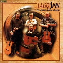 Lagq: Spin by Los Angeles Guitar Quartet (CD, 2006) - $16.36