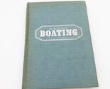 The Macmillan Book of Boating William N. Wallace 1964 HB Vintage - $34.64