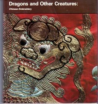 Dragons and other creatures: Chinese embroideries of the Ch&#39;ing Dynasty [Jan 01, - £21.68 GBP