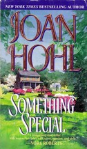 Something Special by Joan Hohl / 2000 Zebra Contemporary Romance Paperback - £0.90 GBP