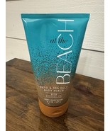 Bath &amp; Body Works AT THE BEACH Sand &amp; Sea Salt Body Scrub New Sealed - $21.66 CAD