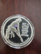 Big Cats are Dangerous But a Little... Sexy Woman .999 Silver Round 1 Tr... - $54.33