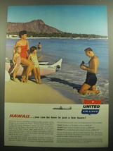 1957 United Air Lines Ad - Hawaii.. you can be here in just a few hours! - £14.60 GBP