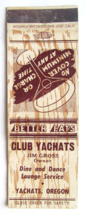 Club Yachats - Yachats, Oregon Restaurant 20 Strike Matchbook Cover Jim Gross OR - £1.37 GBP