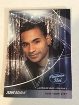 American Idol Trading Card #8 Jesus Roman - £1.55 GBP