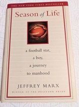 Season of Life : A Football Star, a Boy, a Journey to Manhood by Jeffrey Marx.  - £3.70 GBP