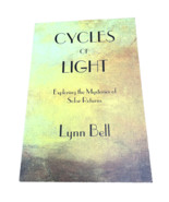 Cycles of Light Lynn Bell Book Exploring Mysteries of Solar Returns Liz ... - $49.99