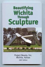 Beautifying Wichita Through Sculpture Project Beauty Wichita Kansas - £14.06 GBP