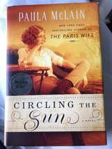 Circling the Sun Signed By Author Paula McLain  2015 Hardcover Autographed Book - £11.38 GBP