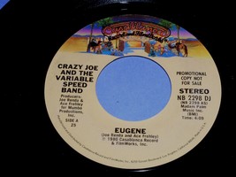 Crazy Joe Variable Speed Band Eugene 45 Rpm Record Casablanca Promo Ace Frehley - £15.62 GBP