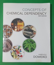 Concepts of Chemical Dependency by Harold E. Doweiko - £36.87 GBP