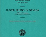 Placer Mining in Nevada by William O. Vanderburg 1964 Printing - $22.89
