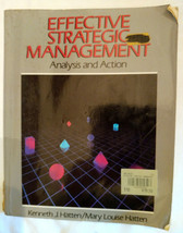 Effective Strategic Management by Kenneth J. Hatten; Mary Louise Hatten - £11.99 GBP