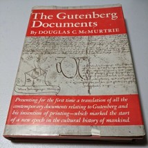 The Gutenberg Documents By Douglas C. McMurtrie Oxford 1941 HC - £103.62 GBP