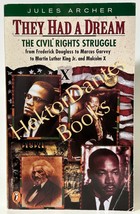 They Had a Dream: The Civil Rights Struggle by Jules Archer (1996 Softcover) - $9.75