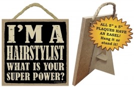 Wood Sign 94337 -  Hairstylist  What is your super power?   - £4.73 GBP