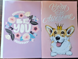 (2) Themed Journals Corgi -Born To Be Awesome &amp; Floral-Be You - £7.30 GBP