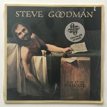 Steve Goodman - Say It In Private LP Vinyl Record Album - £36.91 GBP