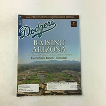 2009 Dodgers Magazine Raising Arizona Camelback Ranch Glendale Spring Training - £10.97 GBP