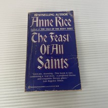 The Feast Of All Saints Horror Paperback Book by Anne Rice Ballantine 1991 - £9.72 GBP