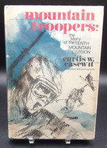 Casewit MOUNTAIN TROOPERS The Story of the Tenth Mountain Division First edition - £28.15 GBP